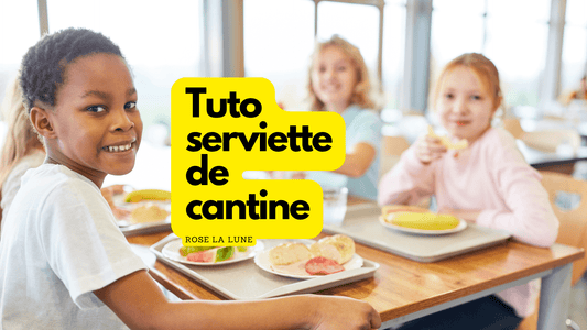Tuto serviette de cantine