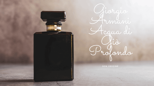 Quelle est l'origine du parfum Giorgio Armani Acqua di Giò Profondo?