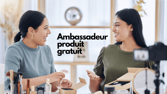 Ambassadeur produit gratuit: comment le devenir?