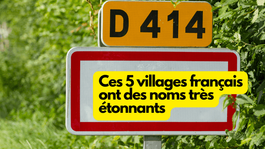 Ces 5 villages français ont des noms très étonnants