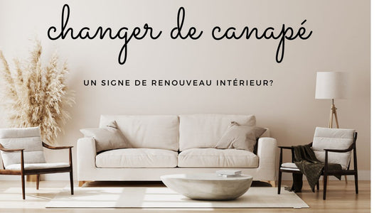 Changer de canapé : un signe de renouveau intérieur?
