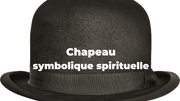 chapeau symbolique spirituelle 