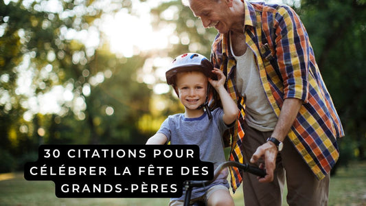 citations bonne fête des grands pères