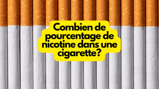 Combien de pourcentage de nicotine dans une cigarette?