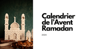 Comment fabriquer un calendrier de l'Avent Ramadan?
