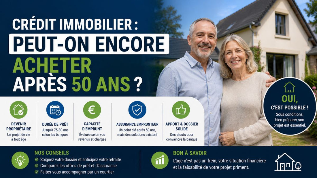 Crédit immobilier : peut-on encore acheter après 50 ans ?