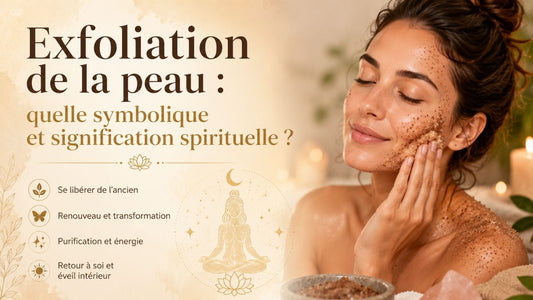 Exfoliation de la peau : quelle symbolique et signification spirituelle ?
