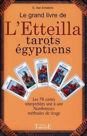 Grand Etteilla : Signification des cartes et guide pour débutants