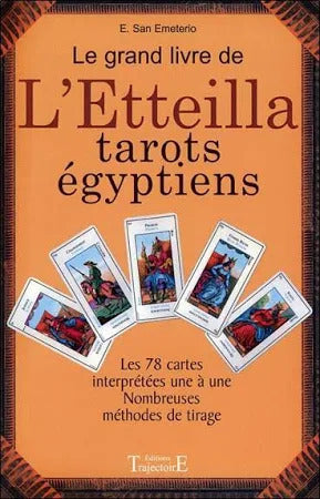 Grand Etteilla : signification des cartes et guide pour débutants