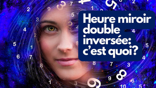 C'est quoi une heure miroir double inversée?