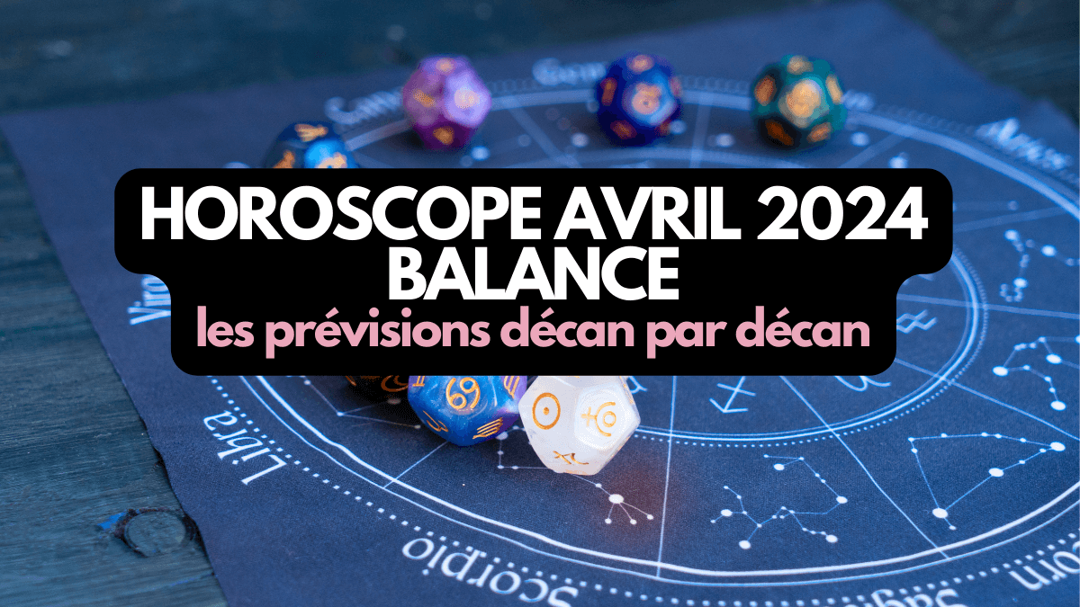 Horoscope avril 2024 Balance ce que vous réservent les astres! Rose