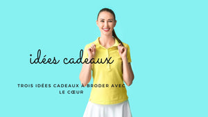 Trois idées cadeaux à broder avec le cœur