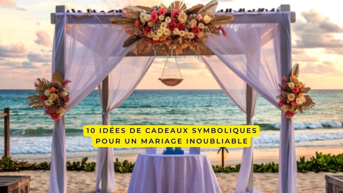 10 idées de cadeaux symboliques pour un mariage inoubliable