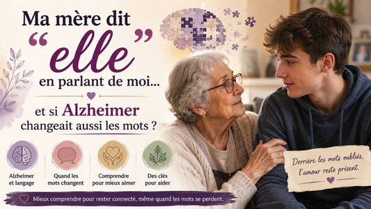 Ma mère dit "elle" en parlant de moi... et si Alzheimer changeait aussi les mots ?