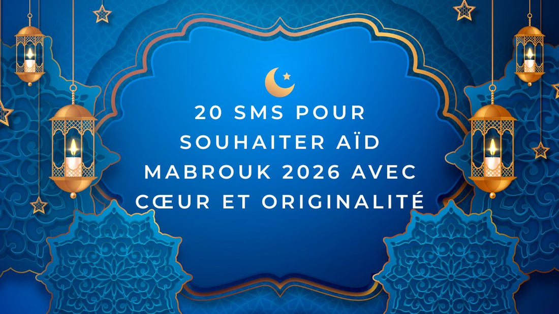 20 SMS pour souhaiter Aïd Mabrouk 2026 avec cœur et originalité