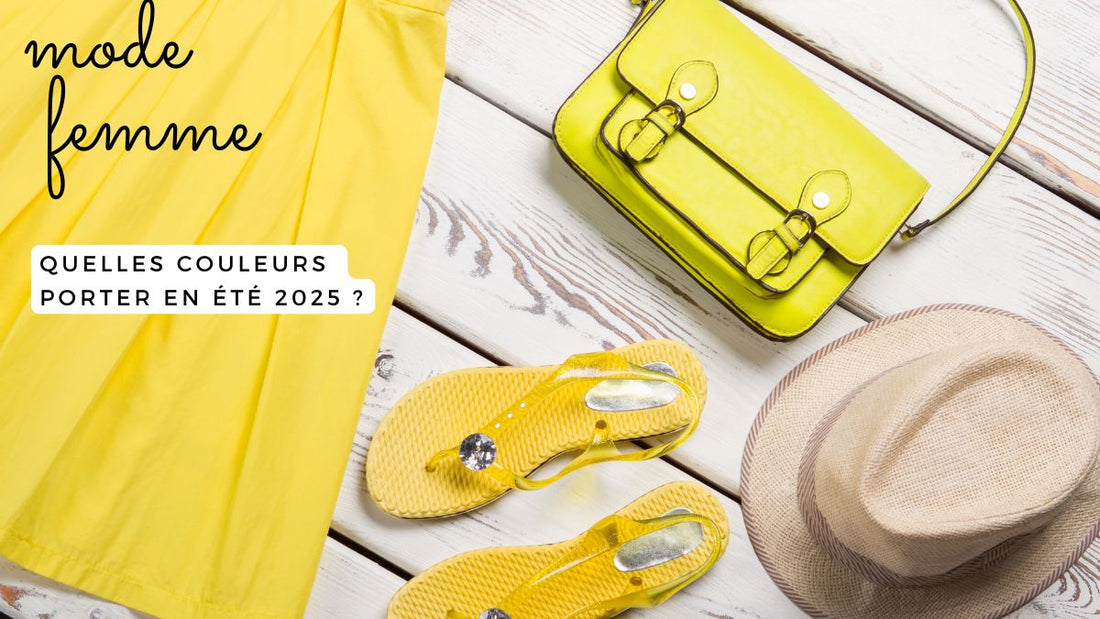Mode femme: quelles couleurs porter en été 2025 ?