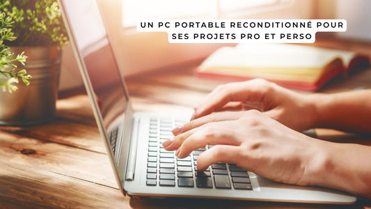 Ordinateur portable reconditionné utilisé pour projets professionnels et personnels
