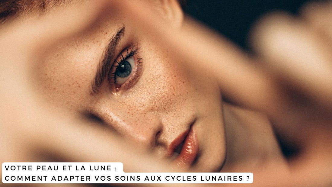 Votre peau et la Lune : comment adapter vos soins aux cycles lunaires ?