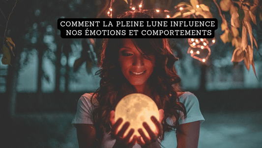 Comment la pleine lune influence nos émotions et comportements