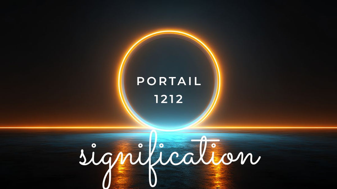 Portail 1212: quelle signification spirituelle?