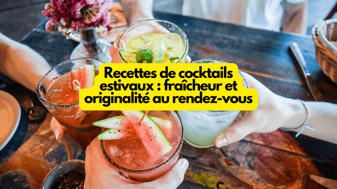 Recettes de cocktails estivaux : fraîcheur et originalité au rendez-vous