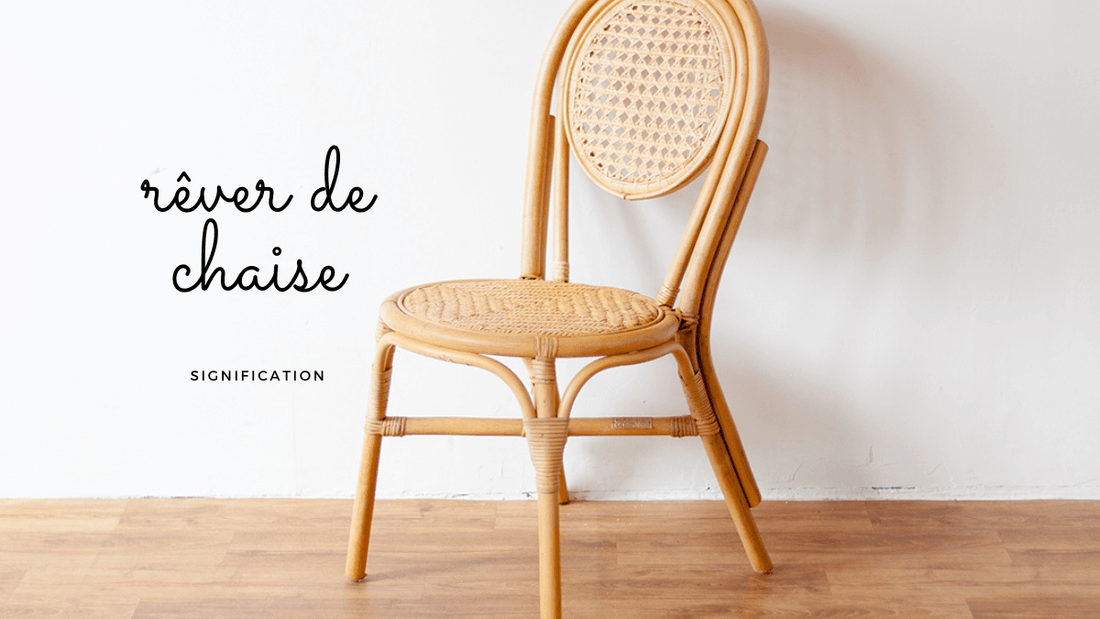 Rêve de chaise: quelle signification?