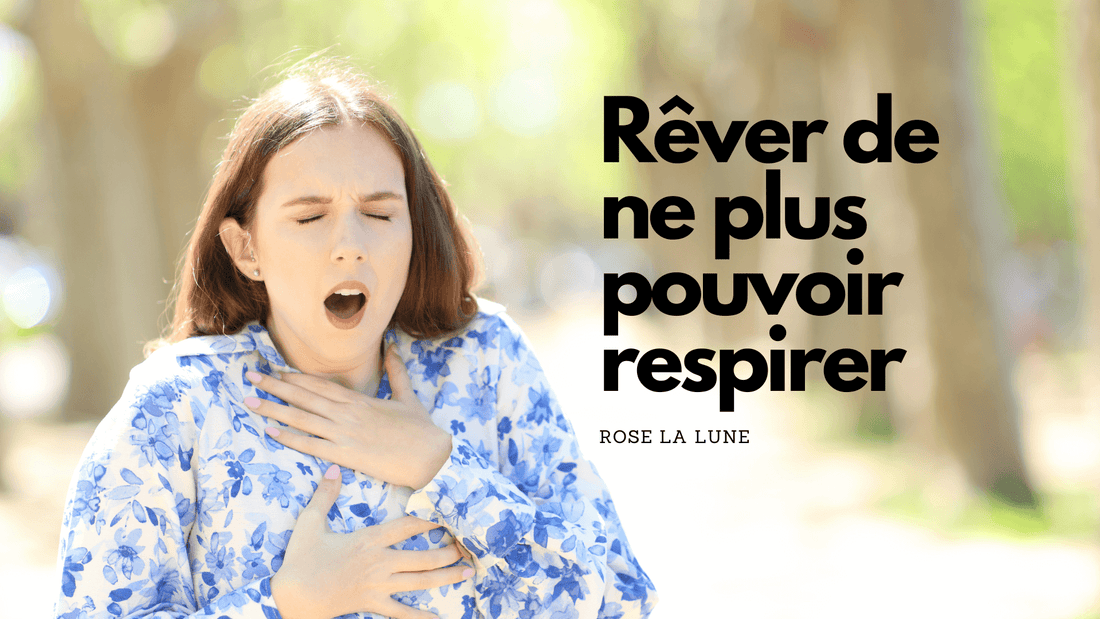 Rêver de ne plus pouvoir respirer: signification et interprétation