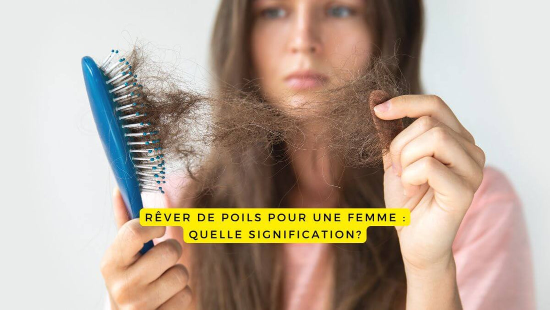 Rêver de poils pour une femme : quelle signification?