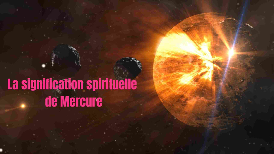 Signification spirituelle de Mercure