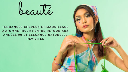 Tendances beauté automne-hiver 2025-2026 avec maquillage inspiré des années 90 et élégance naturelle