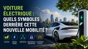 Voiture électrique : quels symboles derrière cette nouvelle mobilité ?